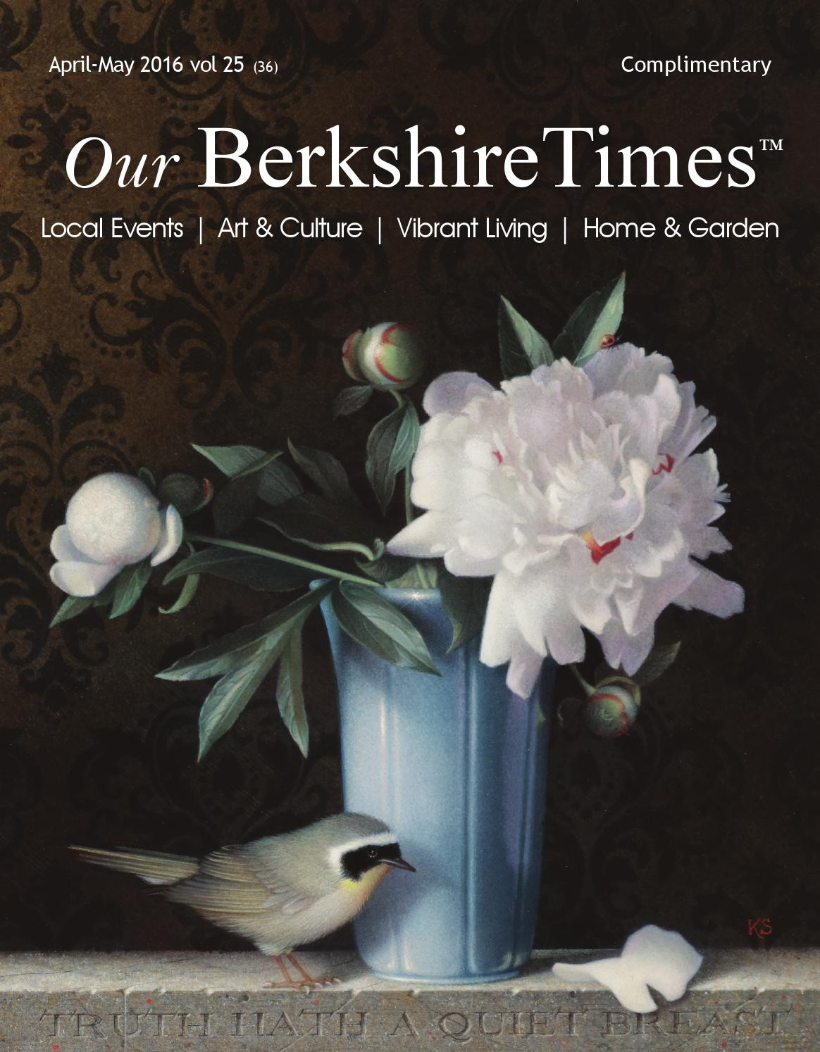 24 Lovely Raymond Waites Vase 2024 free download raymond waites vase of our berkshiretimes magazine april may 2016 by our berkshiretimes for our berkshiretimes magazine april may 2016 by our berkshiretimes magazine issuu